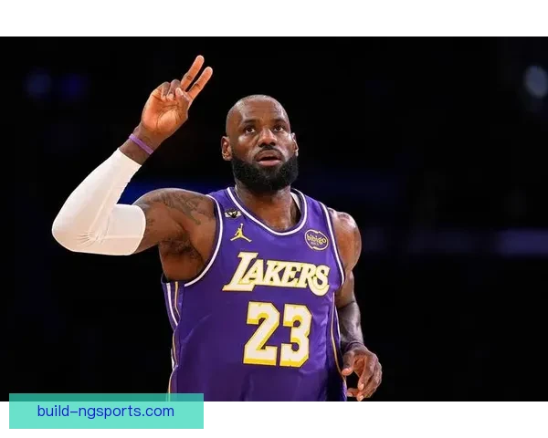 NBA焦点战詹姆斯复出砍三双湖人强势反弹重回西部前列引爆全场