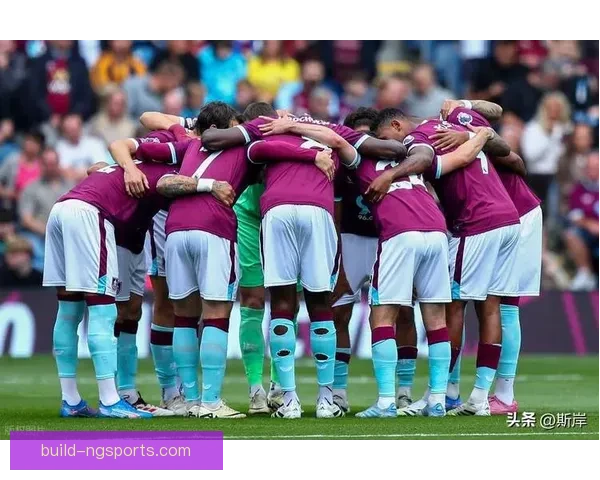 伯恩利足球俱乐部最新动态：主帅谈球队未来计划与新援加盟展望