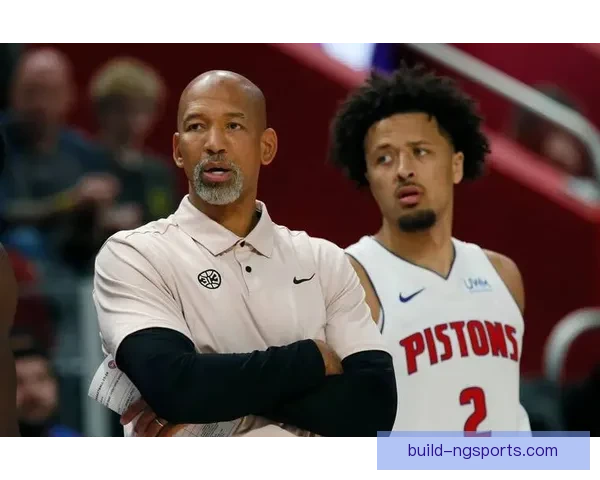 活塞最新战报分析球队阵容调整与未来赛季展望